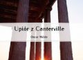 Oscar Wilde – Upiór z Canterville