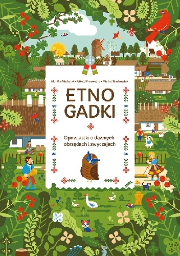 Etnogadki, opowiastki o dawnych obrzędach i zwyczajach