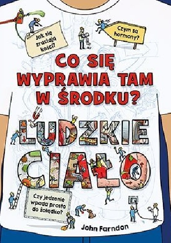 John Farndon – Co się wyprawia tam w środku? Ludzkie ciało