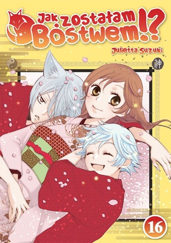 Julietta Suzuki – Jak zostałam bóstwem!? #16