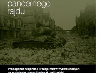 Tomasz Gliniecki – Echa pancernego rajdu