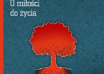 Erich Fromm – O miłości do życia