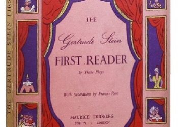 Gertrude Stein – First Reader & Three Plays