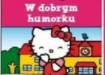 Magdalena Kwiatkowska – Hello Kitty: W dobrym humorku