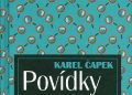 Karel Čapek – Povídky z jedné kapsy z druhé kapsy