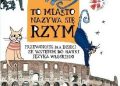 Eliza Piotrowska – To miasto nazywa się Rzym
