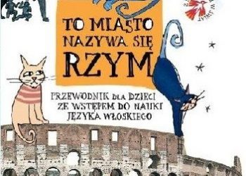 Eliza Piotrowska – To miasto nazywa się Rzym