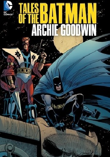 Dan Jurgens, Archie Goodwin – Tales Of The Batman: Archie Goodwin