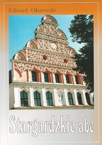 Edward Olszewski – Stargardzkie ABC