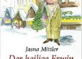 Jasna Mittler – Der heilige Erwin