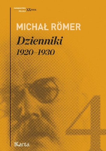 Michał Römer – Dzienniki. 1920-1930. Tom 4