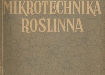 Alfons Kużdowicz, Antoni Filutowicz – Mikrotechnika roślinna