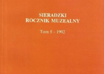 Sieradzki Rocznik Muzealny. Tom 8 – 1991-1992