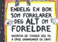 Francoize Boucher – Endelig en bok som forklarer deg alt om foreldre