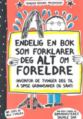Francoize Boucher – Endelig en bok som forklarer deg alt om foreldre
