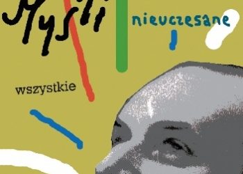 Stanisław Jerzy Lec – Myśli nieuczesane. Wszystkie