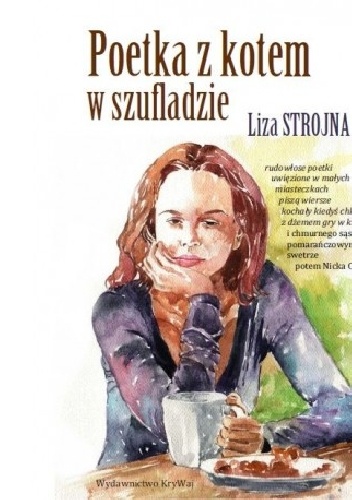 Liza Strojna – Poetka z kotem w szufladzie