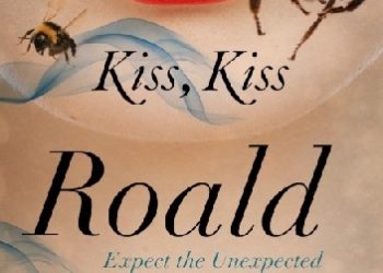Roald Dahl – Kiss Kiss
