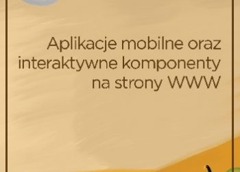 Wołk Krzysztof – Aplikacje mobilne, oraz interaktywne komponenty www. Adobe Animate