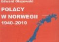 Edward Olszewski – Polacy w Norwegii 1940–2010