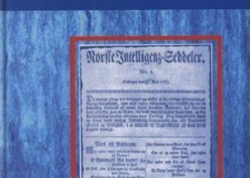 Krystyna Szelągowska – My Norwegowie. Tożsamość narodowa norweskich elit w czasach nowożytnych