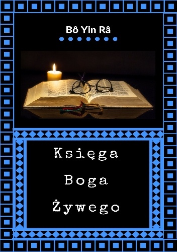 Bô Yin Râ – Księga Boga Żywego
