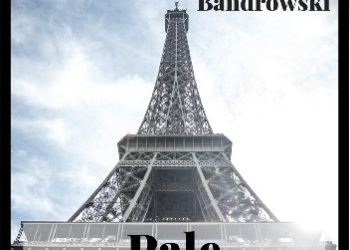 Bruno Jasieński, Juliusz Kaden-Bandrowski – Palę Paryż