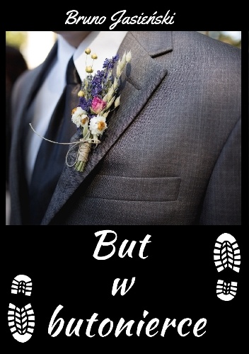 Bruno Jasieński – But w butonierce
