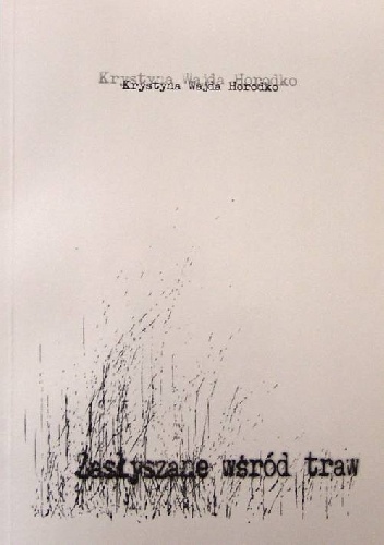 Krystyna Wajda – Zasłyszane wśród traw