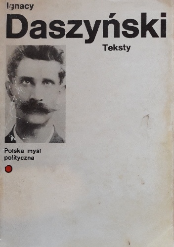 Ignacy Daszyński – Teksty