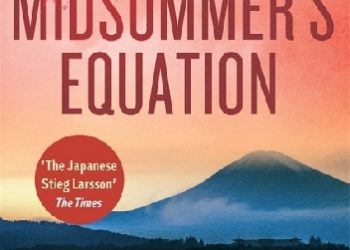Keigo Higashino – A midsummer’s equation