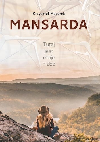 Krzysztof Mazurek – Mansarda