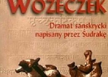 Śudraka – Gliniany wózeczek