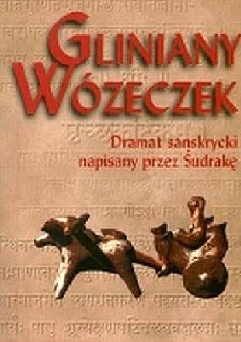 Śudraka – Gliniany wózeczek