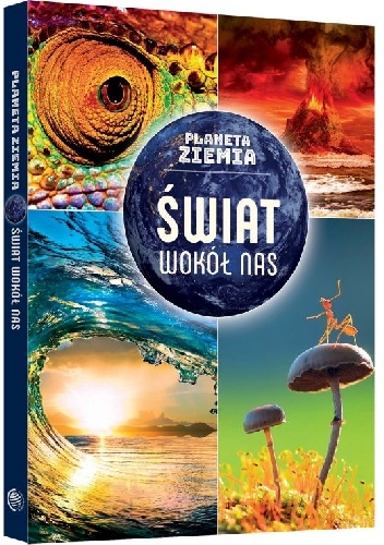 Małgorzata Frydrych – Świat wokół nas