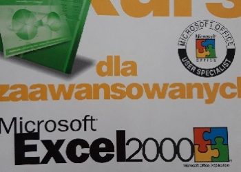 Corporation Microsoft – Kurs dla zaawansowanych. Microsoft Excel 2000. Podręcznik studenta.