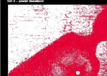 Samarski Bartłomiej – Zaginieni 1939-1945. W świetle akt Sądu Grodzkiego w Białymstoku. T. 2 – powiat białostocki