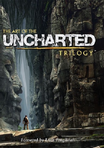 Praca zbiorowa – The Art of the Uncharted Trilogy