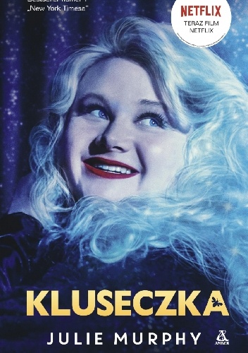 Julie Murphy – Kluseczka