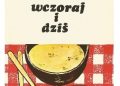 Biruta Markuza, Jan Piotr Dekowski – Kuchnia regionalna wczoraj i dziś