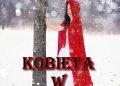 Anna Kenig-Kacperska – KOBIETA W CZERWIENI