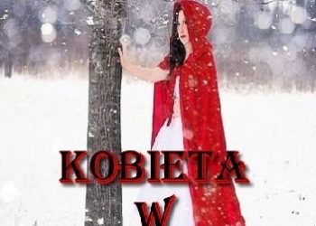 Anna Kenig-Kacperska – KOBIETA W CZERWIENI