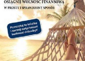 Marcin Kamiński – Osiągnij wolność finansową w prosty i sprawdzony sposób