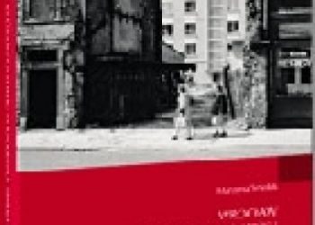 Marzena Smolak – Wrocław lat sześćdziesiątych XX wieku na fotografiach Tomasza Olszewskiego