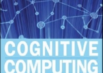 Cognitive Computing and Big Data Analytics
