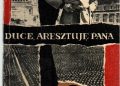 Adam Witold Wysocki – Duce, aresztuję Pana