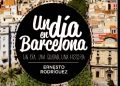 Ernesto Galbán Rodríguez – Un día en Barcelona