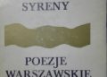 Wiktor Teofil Gomulicki – Pod znakiem Syreny. Poezje warszawskie 1872-1918