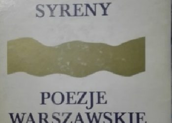 Wiktor Teofil Gomulicki – Pod znakiem Syreny. Poezje warszawskie 1872-1918