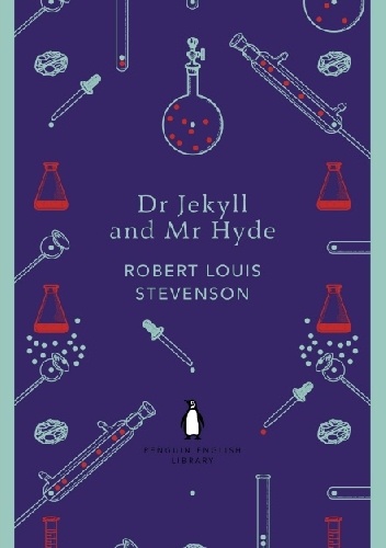 Robert Louis Stevenson – Dr Jekyll and Mr Hyde